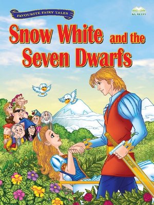 cover image of Snow White And The Seven Dwarfs
